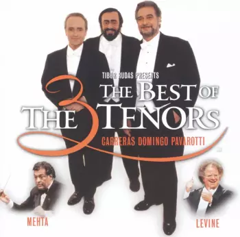 The Three Tenors: The Best Of The 3 Tenors (The Great Trios)