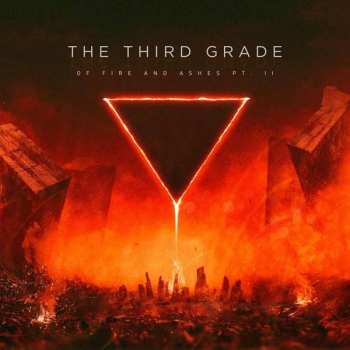 Album The Thrid Grade: Of Fire And Ashes Pt.2