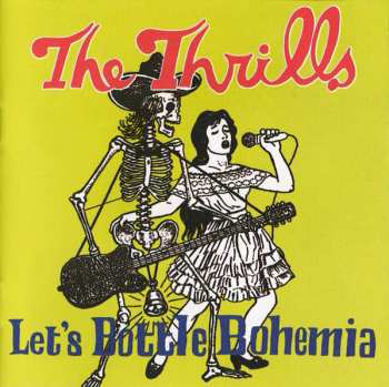 Album The Thrills: Let's Bottle Bohemia