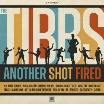 Album The Tibbs: Another Shot Fired