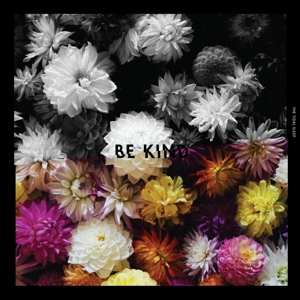 Album The Tidal Sleep: Be Kind