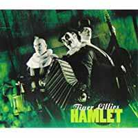 The Tiger Lillies: Hamlet