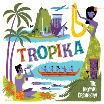The Tikiyaki Orchestra: Tropica