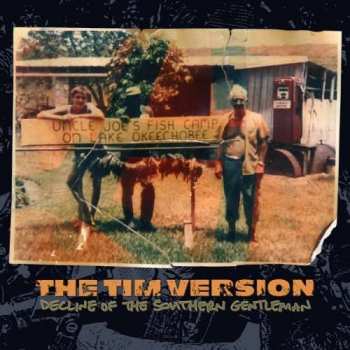 Album The Tim Version: Decline Of The Southern Gentleman