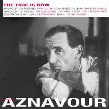 LP Charles Aznavour: The Time Is Now 370666