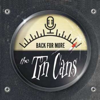 Album The Tin Cans: Back For More