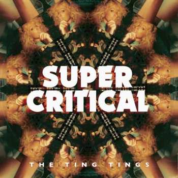 Album The Ting Tings: Super Critical