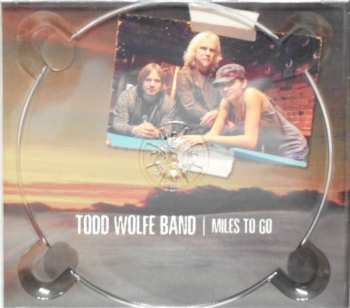 CD The Todd Wolfe Band: Miles To Go 257620