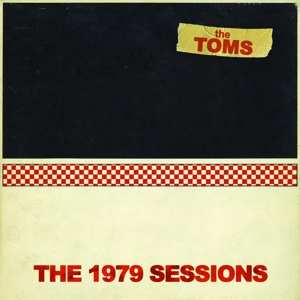 Album The Toms: The 1979 Sessions
