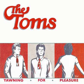 CD The Toms: Yawning For Pleasure 436570
