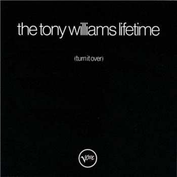 Album The Tony Williams Lifetime: (Turn It Over)