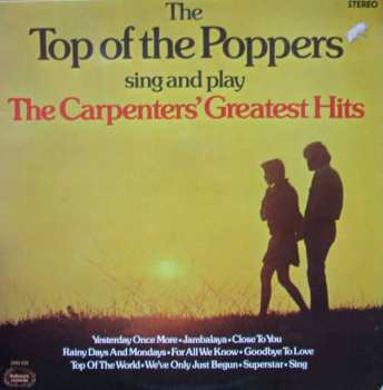 LP The Top Of The Poppers: Sing And Play The Carpenters' Greatest Hits 471997