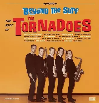 The Tornadoes: Beyond The Surf