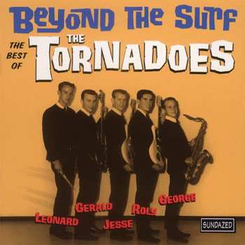 CD The Tornadoes: Beyond The Surf