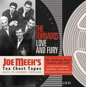 The Tornados: Love And Fury - The Holloway Road Sessions 1962-1966