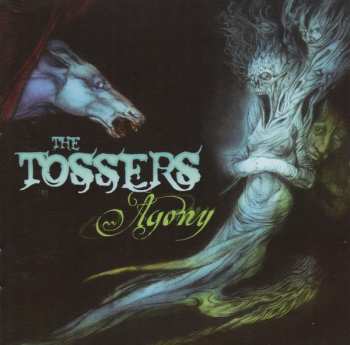 Album The Tossers: Agony