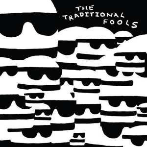 Album The Traditional Fools: Fools Gold