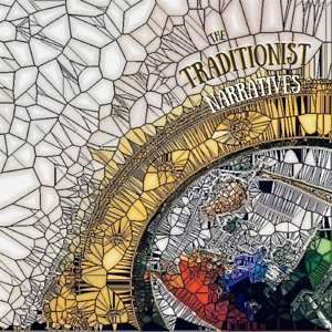 Album The Traditionist: Narratives