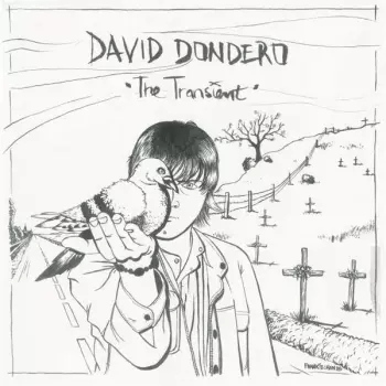 David Dondero: The Transient