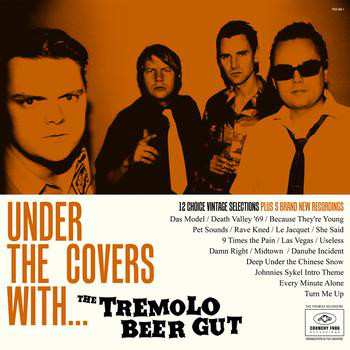 LP The Tremolo Beer Gut: Under The Covers With .... 71699