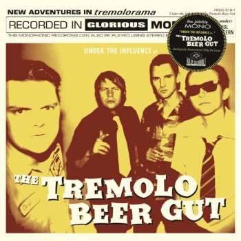 LP The Tremolo Beer Gut: Under The Influe 499503