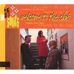 Album The Tri Sonics: Welcome To The Club