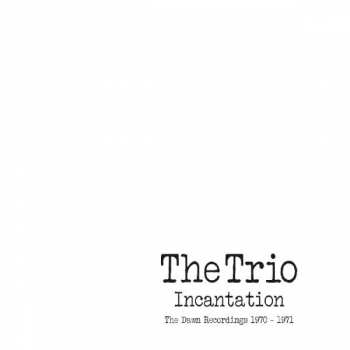 Album The Trio: The Dawn Sessions