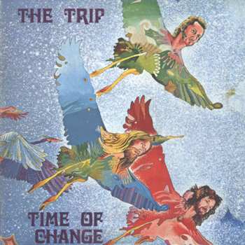 Album The Trip: Time Of Change