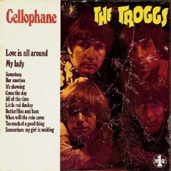 Album The Troggs: Cellophane