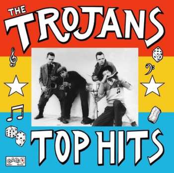Album The Trojans: Top Hits