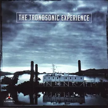 The Tronosonic Experience
