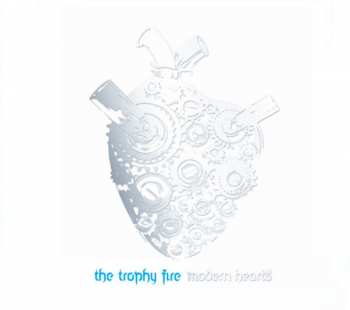 CD The Trophy Fire: Modern Hearts 241167