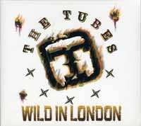 Album The Tubes: Wild In London
