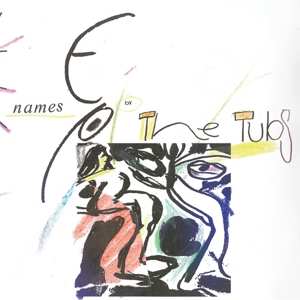 SP The Tubs: Names EP