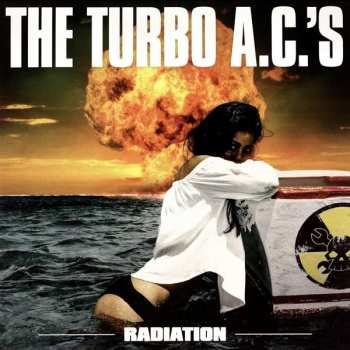 Album The Turbo A.C.'s: Radiation