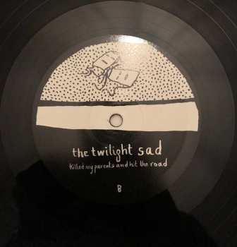 LP The Twilight Sad: Killed My Parents And Hit The Road 154515