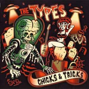 Album The Types: Chicks & Tricks