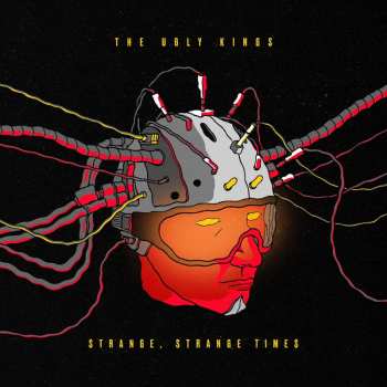 CD The Ugly Kings: Strange, Strange Times DIGI 306917