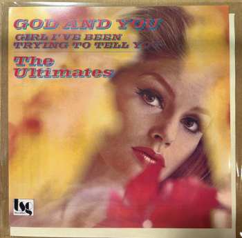 Album The Ultimates: God And You / Girl I've Been Trying To Tell You 