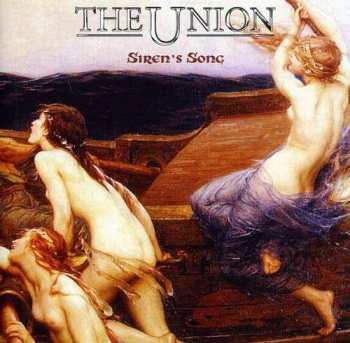 Album The Union: Siren's Song