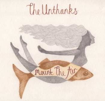 CD The Unthanks: Mount The Air 259570