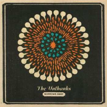 2LP The Unthanks: Sorrows Away 495647