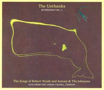 Album The Unthanks: The Songs Of Robert Wyatt And Antony & The Johnsons (Live From The Union Chapel, London)