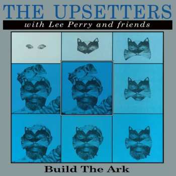 Album The Upsetters: Build The Ark
