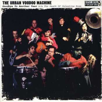 Album The Urban Voodoo Machine: Goodbye To Another Year