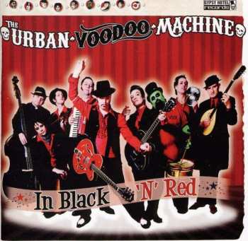 Album The Urban Voodoo Machine: In Black 'N' Red