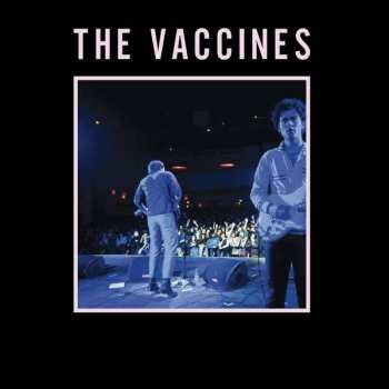 Album The Vaccines: Live From London, England