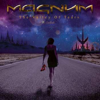 Album Magnum: The Valley Of Tears - The Ballads