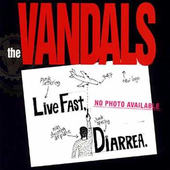 Album The Vandals: Live Fast Diarrhea