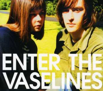 Album The Vaselines: Enter The Vaselines